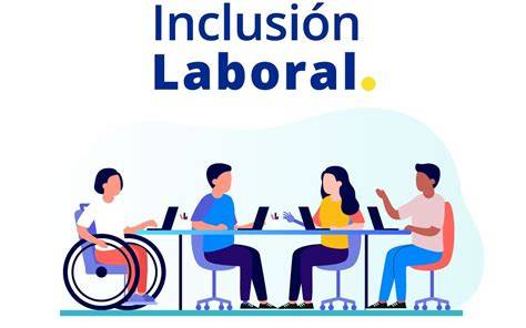 Inclusión laboral en empresas