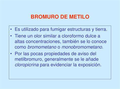 peligros del bromuro de metilo en atmósfera
