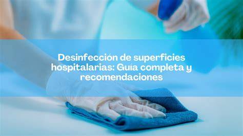Desinfección de superficies hospitalarias