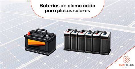 mantenimiento de baterías solares de plomo ácido