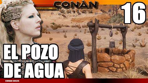 Pozo de agua en Conan Exiles