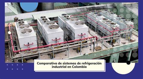 Comparativa de sistemas de refrigeración animal